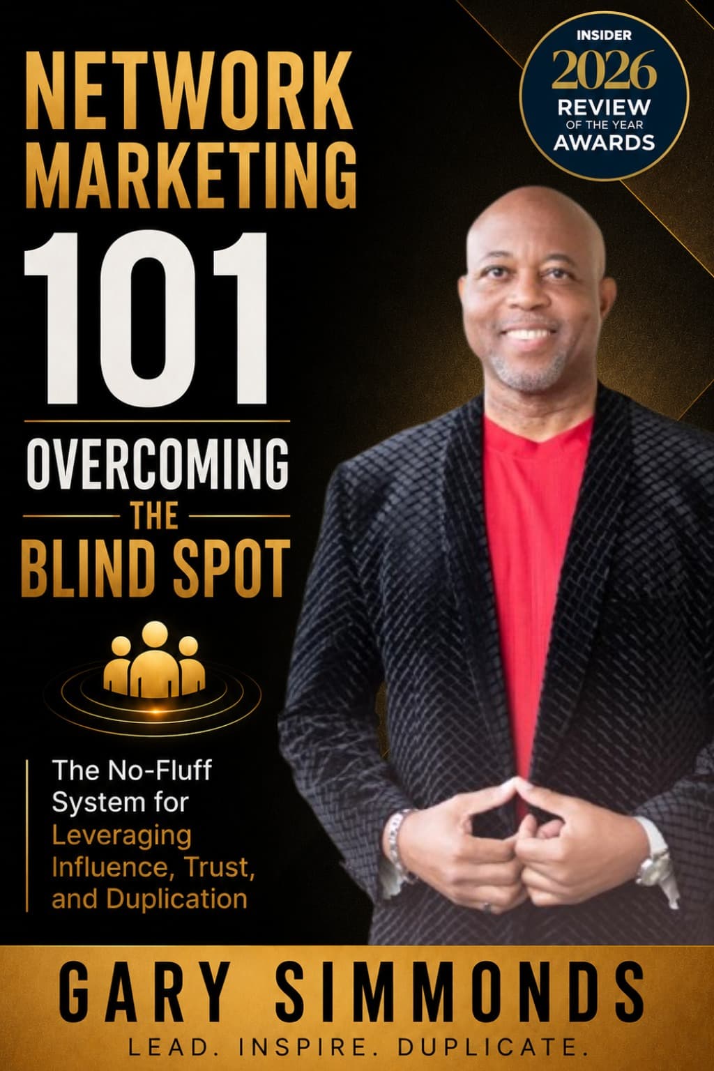Unaltered cover of Network Marketing 101: Overcoming the Blind Spot by Gary Simmonds
